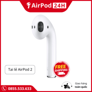 tai lẻ airpods 2 chính hãng