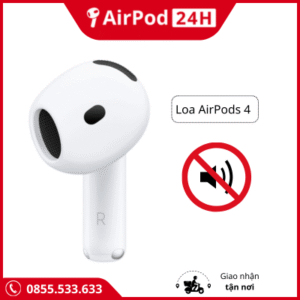 Thay loa tai nghe airpods 4 chính hãng